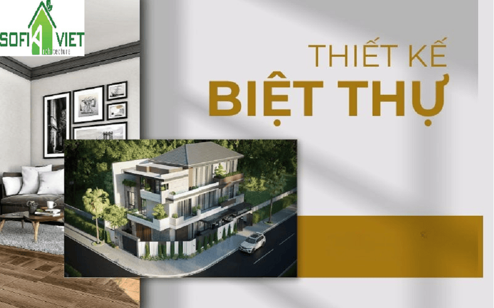 Công ty thiết kế biệt thự sofia việt