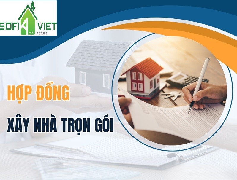 Hợp đồng xây dựng nhà trọn gói